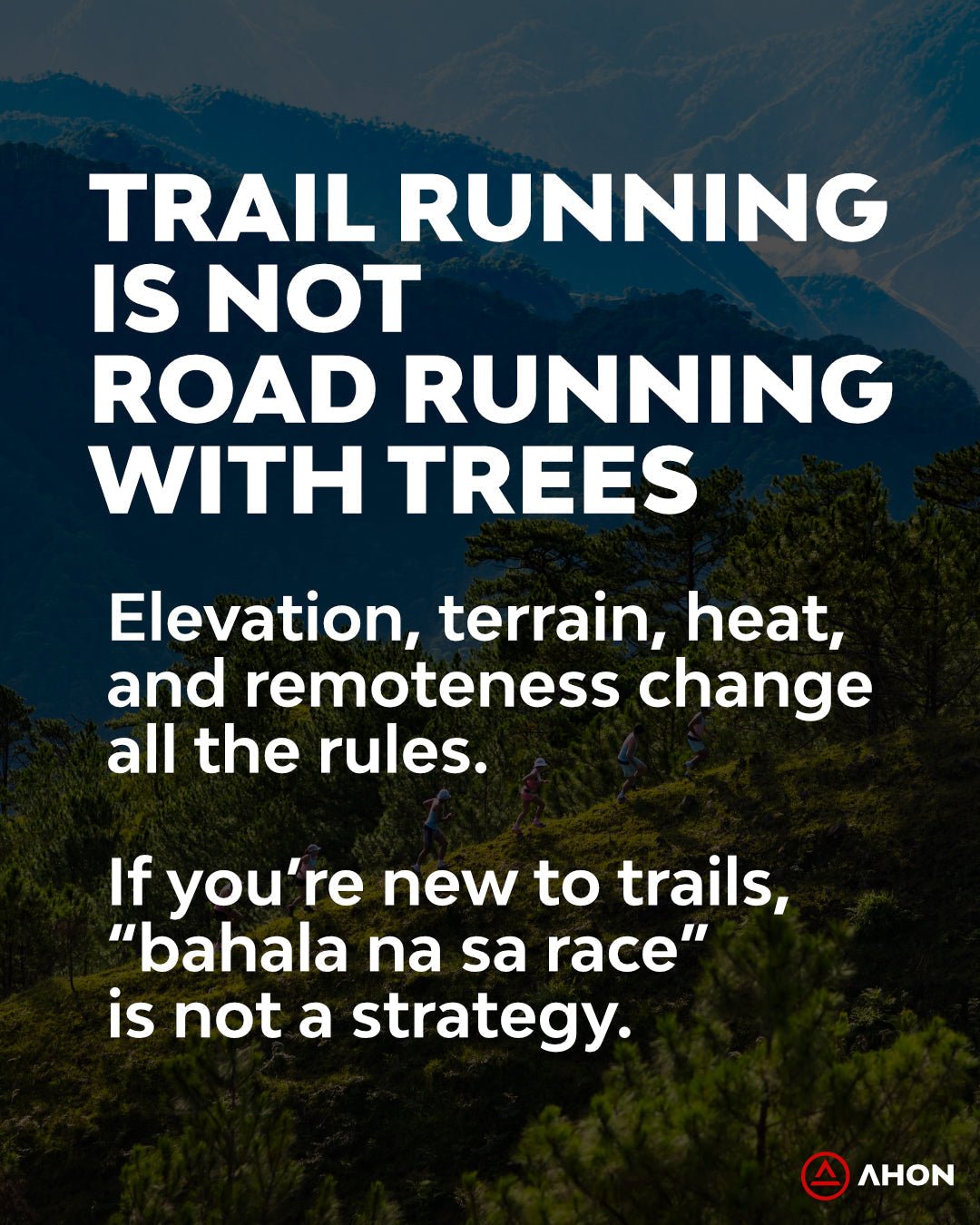 Why New Trail Runners Should Join Ahon Trail Weekend 2026 - Ahon.ph
